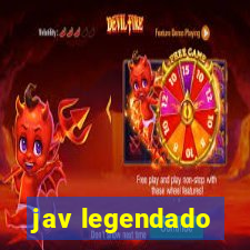 jav legendado